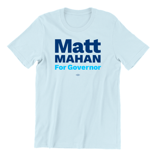 Matt Mahan for Governor T-Shirt